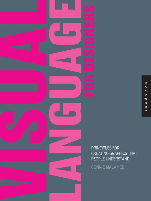 Title details for Visual Language for Designers by Connie Malamed - Available